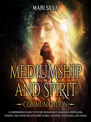 cover image of Mediumship and Spirit Communication
